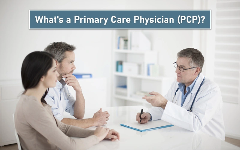 what is a primary care physician (pcp)